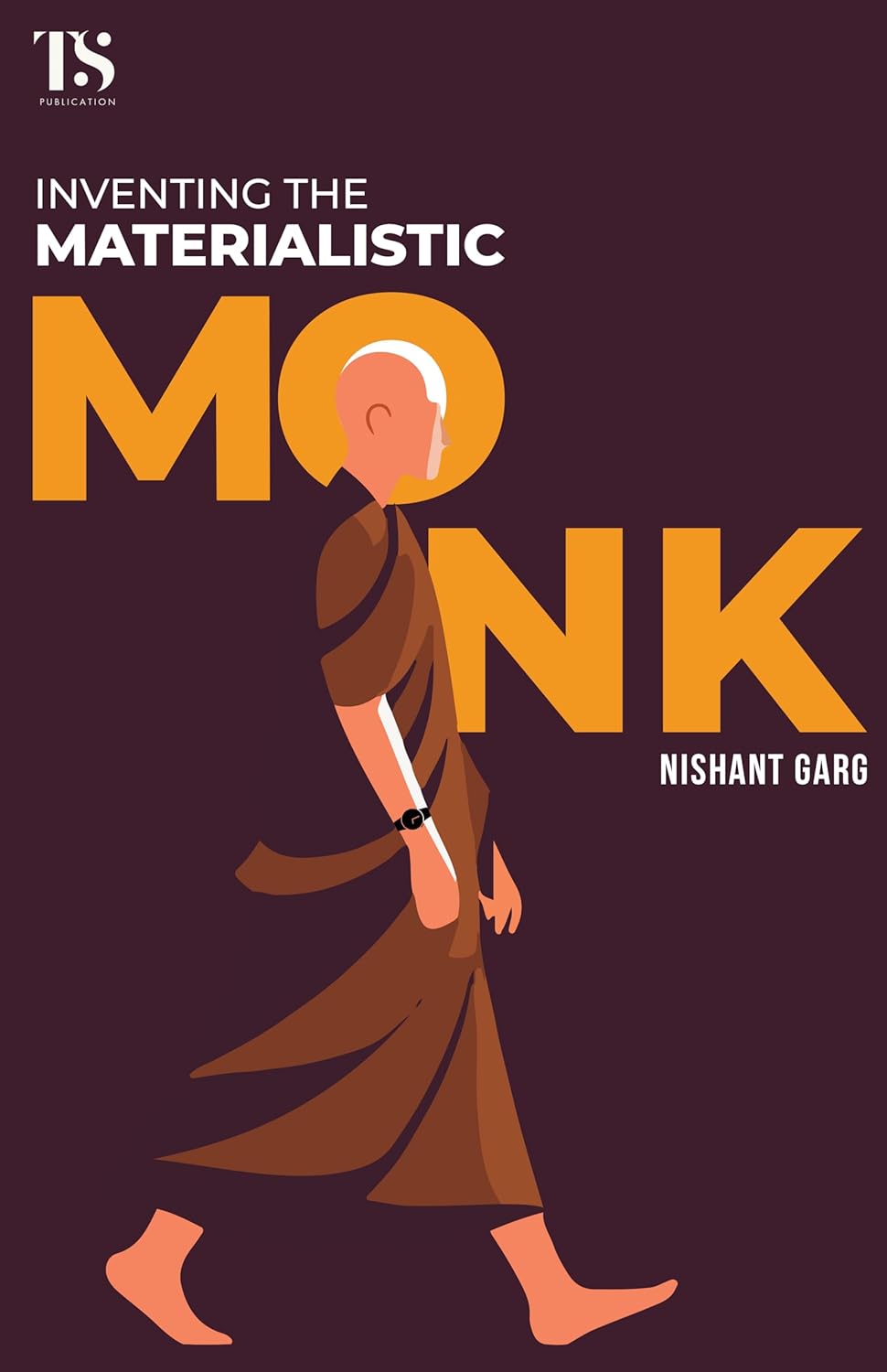 The Materialistic Monk
